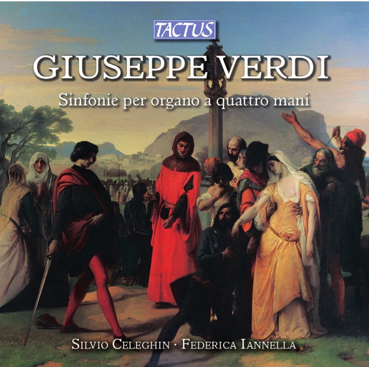 Silvio Celeghin & Federica Iannella - Verdi-Ouvertures For Organ Four Hands (CD)