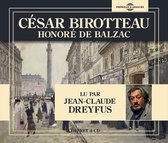Honore De Balzac - Cesar Birotteau - Version Abregee Lu Par Jean-Cla (4 CD)
