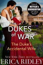 Dukes of War 7 - The Duke's Accidental Wife