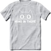 Hang In There - Katten T-Shirt Kleding Cadeau | Dames - Heren - Unisex | Kat / Dieren shirt | Grappig Verjaardag kado | Tshirt Met Print | - Licht Grijs - Gemaleerd - 3XL