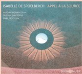 Isabelle De Spoelberch - Appel À La Source (2 CD)