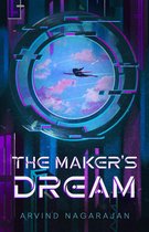 The Maker's Dream