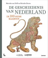 Boek cover De geschiedenis van Nederland in 100 oude kaarten van Marieke van Delft