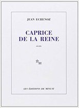 Caprice de la reine