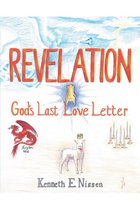Revelation: God’S Last Love Letter