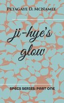 Ji-Hye's Glow