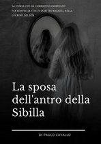 La sposa dell'antro della Sibilla