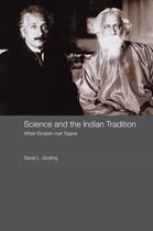 India in the Modern World - Science and the Indian Tradition