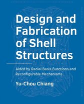 A+BE Architecture and the Built Environment  -   Design and Fabrication of Shell Structures