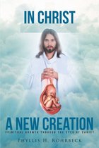 In Christ A New Creation