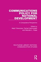 Routledge Library Editions: Communication Studies - Communications Policy for National Development