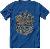 I Make Beer Disappear T-Shirt | Bier Kleding | Feest | Drank | Grappig Verjaardag Cadeau | - Donker Blauw - S