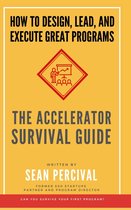The Accelerator Survival Guide