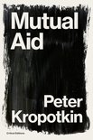 Critical Editions - Mutual Aid
