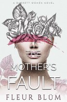 A Barrett Women Novel 2 - The Mother's Fault