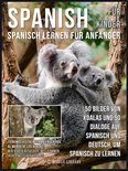 Foreign Language Learning Guides - Spanisch Für Kinder - Spanisch Lernen Für Anfänger