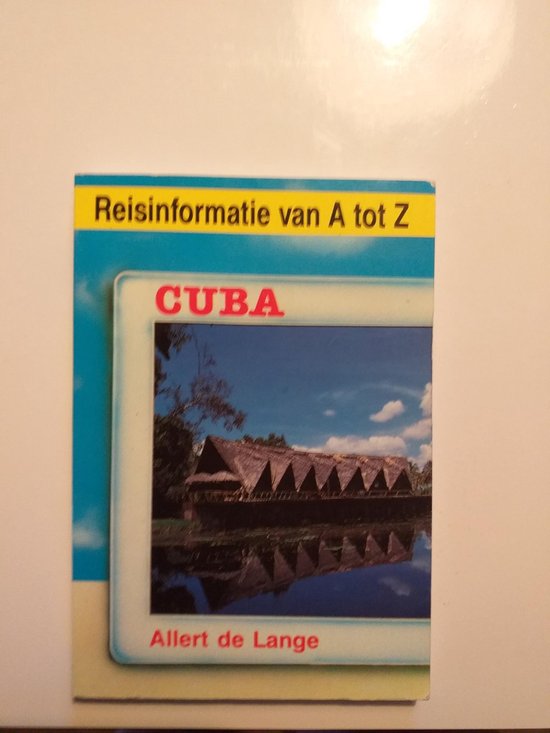 Reisinformatie van a tot z cuba - cover