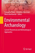 Interdisciplinary Contributions to Archaeology - Environmental Archaeology