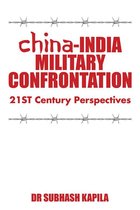 China-India Military Confrontation: 21St Century Perspectives