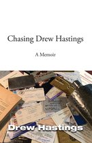 Chasing Drew Hastings