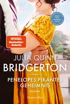 Bridgerton 4 - Bridgerton - Penelopes pikantes Geheimnis