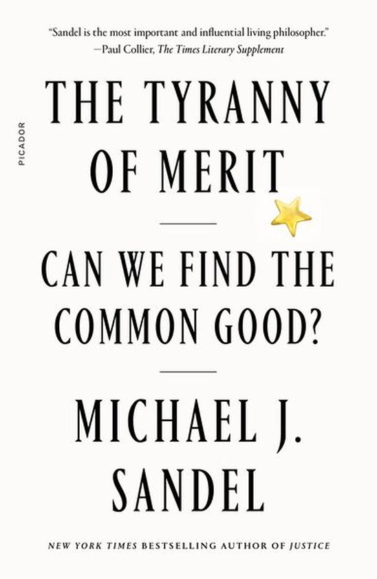 Livre "The Tyranny of Merit" de Michael J. Sandel. Sous-titre "Can We Find The Common Good?"