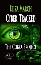 IATO - Cyber Tracked: The Cobra Project