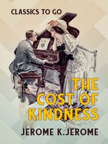 Classics To Go - The Cost of Kindness