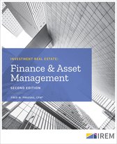 Investment Real Estate: Finance and Asset Management, Second Edition