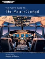 A Pilot's Guide to the Airline Cockpit