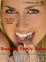 The Hellions 2 - Breaking Family Rules