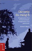 Essais et fiction - Carnets du rang 5