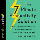 The 7-Minute Productivity Solution