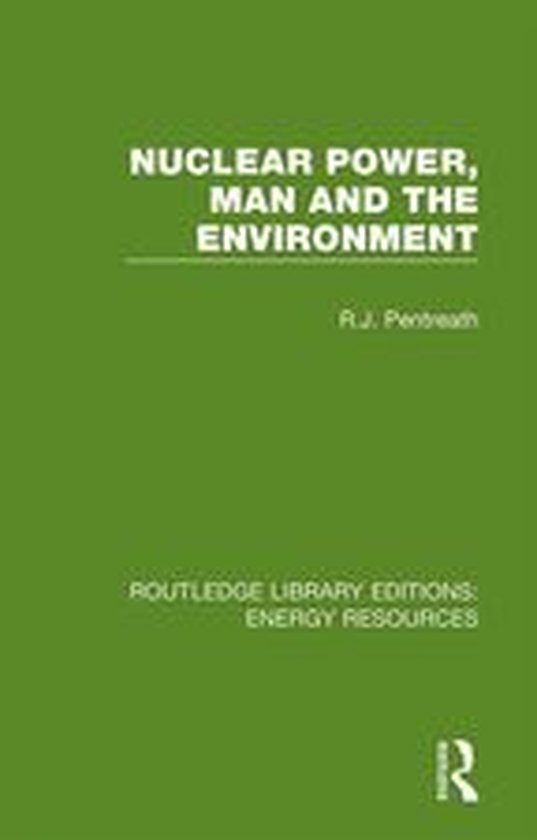 Routledge Library Editions: Energy Resources - Nuclear Power ... - cover