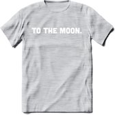 To The Moon - Crypto T-Shirt Kleding Cadeau | Dames / Heren / Unisex | Bitcoin / Ethereum shirt | Grappig Verjaardag kado | BTC Tshirt Met Print | - Licht Grijs - Gemaleerd - XXL