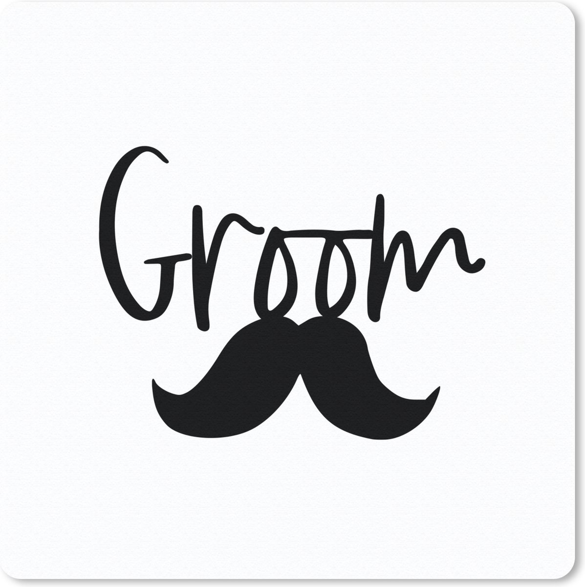 Muismat 30x30 cm - Mousepad Bruidegom - 'Groom' - Spreuken - Quotes - Muismatten