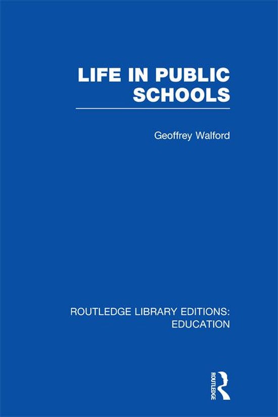Life in Public Schools (Rle Edu L) - cover