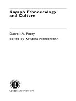 Studies in Environmental Anthropology - Kayapó Ethnoecology and Culture