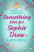 The Sophie Drew Series - Something Blue for Sophie Drew
