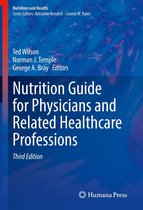 Nutrition and Health - Nutrition Guide for Physicians and Related Healthcare Professions