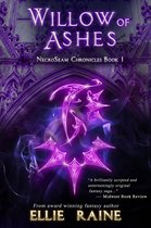 NecroSeam Chronicles 1 - Willow of Ashes