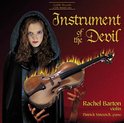 Rachel Barton - Instrument Of The Devil (CD)