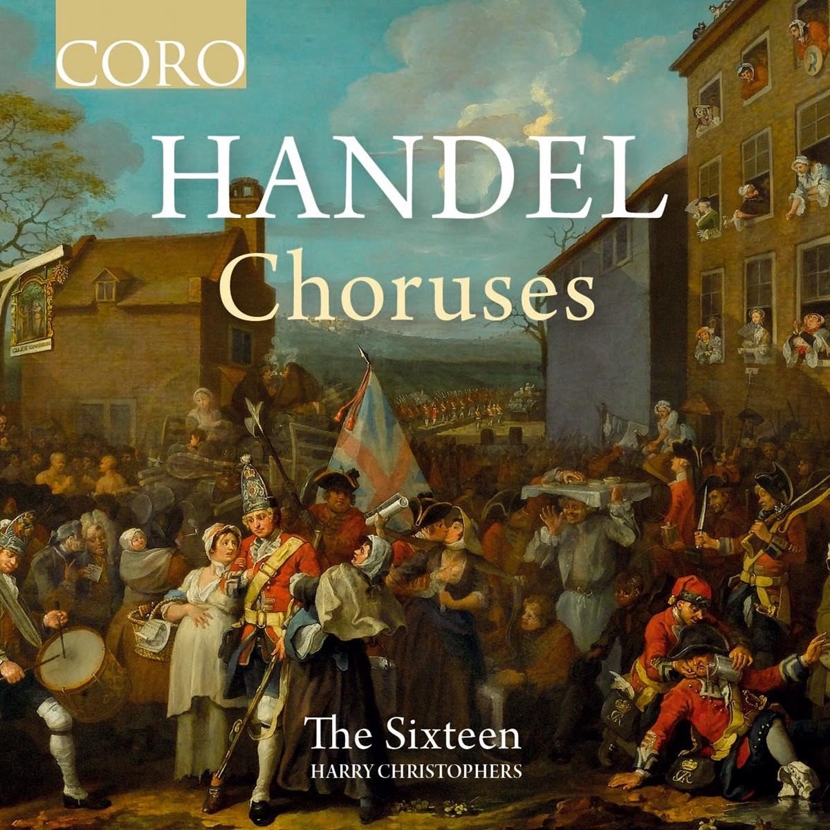 The Sixteen, Harry Christophers - Handel: Choruses (CD)