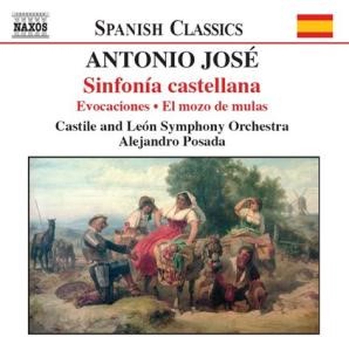 Castile And León Symphony Orchestra, Alejandro Posada - José: Sinfonia Castellana (CD)