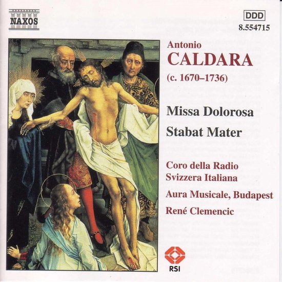 CD-hoes met schilderij van de kruisafneming van Christus, met Antonio Caldara, Missa Dolorosa, Stabat Mater, Coro della Radio Svizzera Italiana, Aura Musicale, Budapest, René Clemencic, Naxos