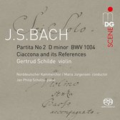 Gertrud Schilde - Bach: Ciaccona And Its References (Super Audio CD)