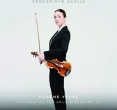 Frederieke Saeijs - Six Sonatas For Solo Violin (Super Audio CD)