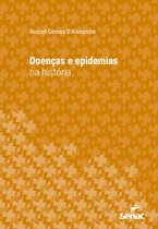 Série Universitária - Doenças e epidemias na história