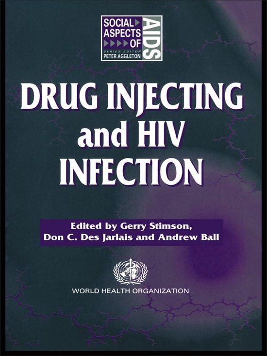 Social Aspects of AIDS Drug Injecting and HIV Infection (ebook