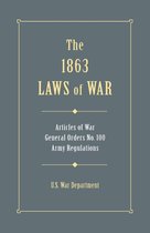 The 1863 Laws of War